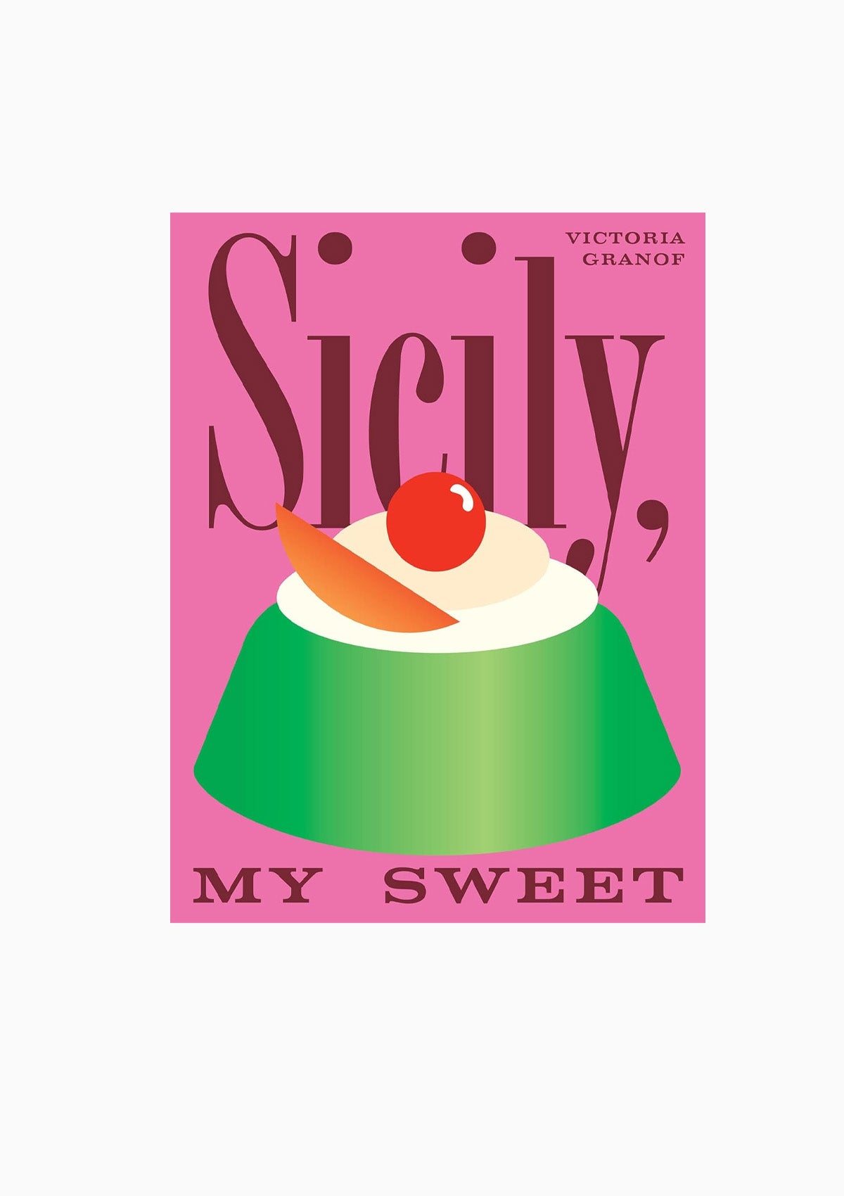 Sicily, My Sweet