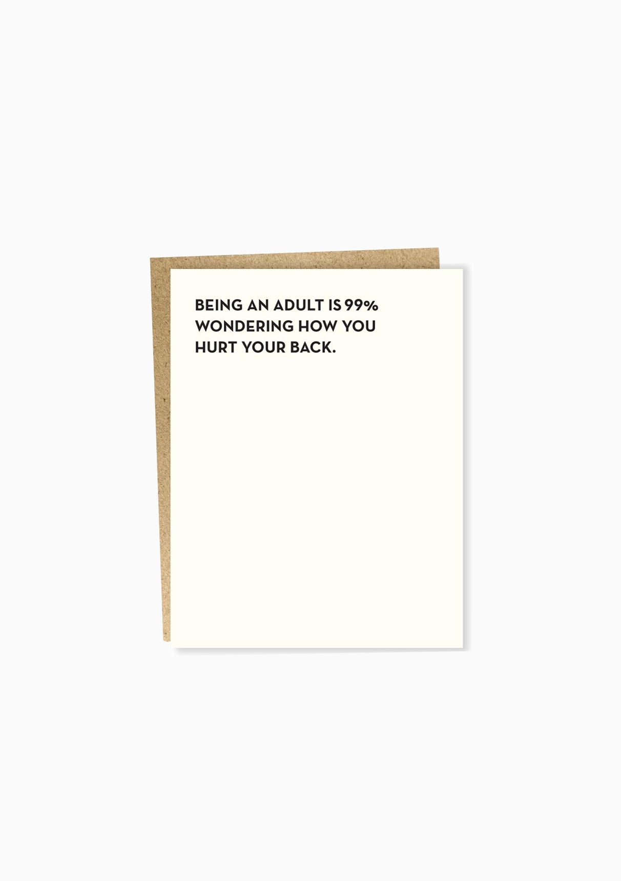 Being An Adult Greeting Card